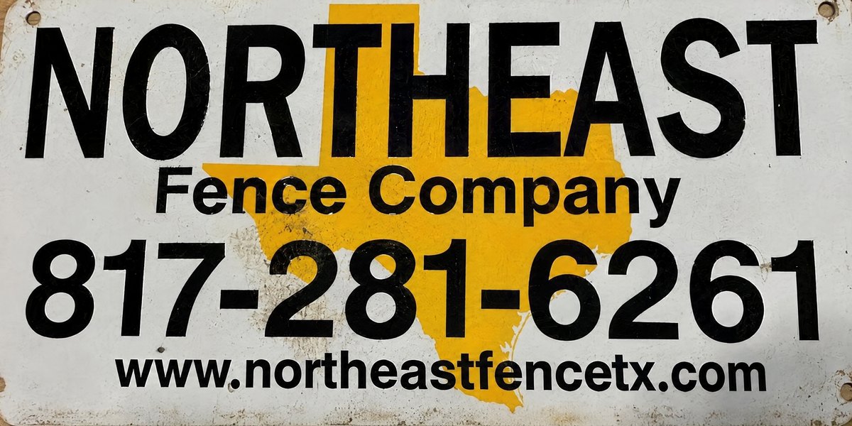 Northeast Fence Company yard sign &mdash; 817-281-6261