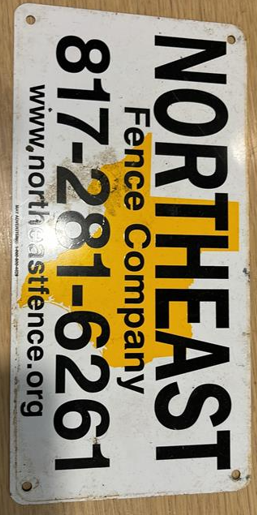 Northeast Fence Company yard sign &mdash; 817-281-6261